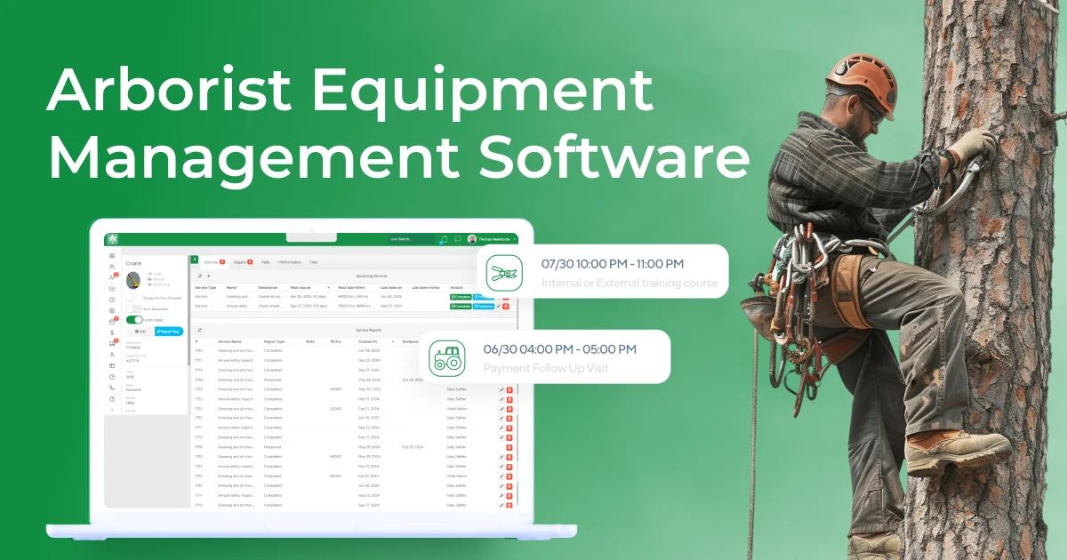 Arborist & Tree Service Fleet Management Software | Equipment ...